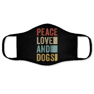 Discover Peace Love And Dogs Face Masks