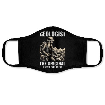 Discover Geologist: The Original Earth Explorer! Geology Face Masks