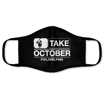 Discover Take October Philly Philadelphia Face Masks