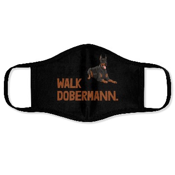 Discover Eat Sleep Walk Doberman Face Masks