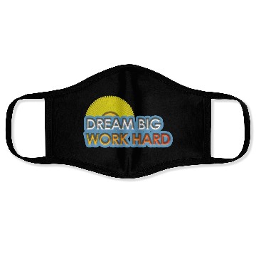 Discover dream big work hard Face Masks