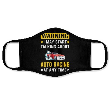 Discover Warning Auto Racing Automotive Autosport Face Masks