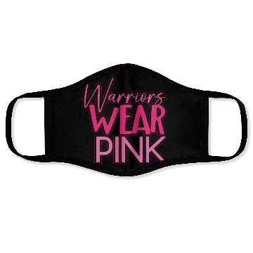 Discover Warriors Wear Pink Face Masks