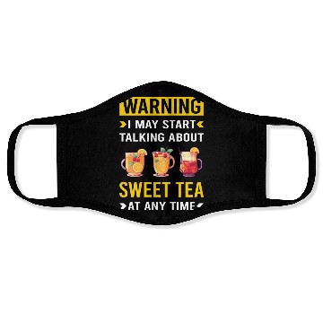 Discover Warning Sweet Tea Face Masks