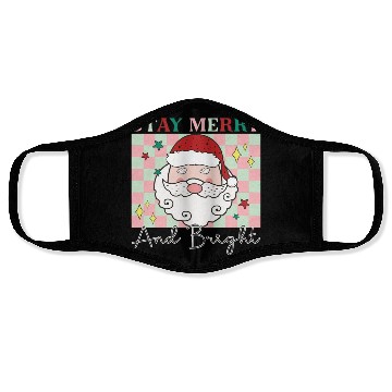 Discover Stay merry and bright, Christmas funny design Face Masks