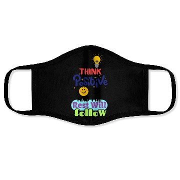 Discover Think Positive And The Rest Will Follow Face Masks