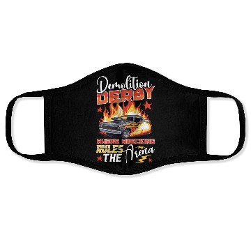 Discover Demo Derby Demolition Derby Demolition Derby Lover Face Masks