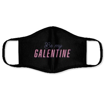Discover Be My Galentine. Galentine's Day Face Masks