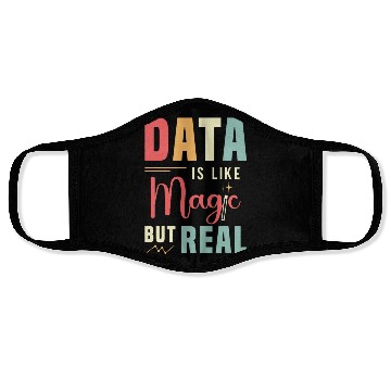 Discover Data Analyst Data Is Like Magic But Real Analysts Face Masks