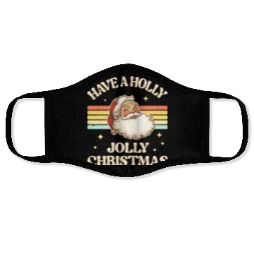 Discover Have A Holly Jolly Christmas Face Masks