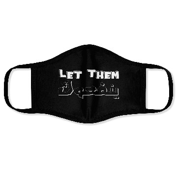 Discover Let them Yenfouk Face Masks