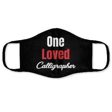 Discover One Loved Caligrapher Funny Craftsmen Penmanship Face Masks