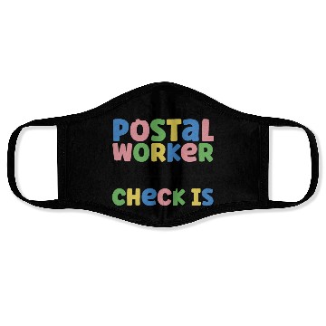 Discover yes I'm a postal worker Face Masks