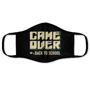Discover Game Over Back To School Face Masks
