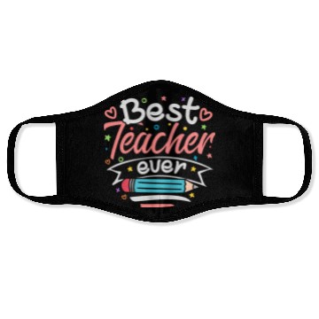 Discover Best Teacher Ever Face Masks