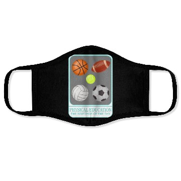 Discover Physical Education Teacher Face Masks, P.E. Physical