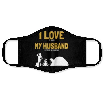 Discover I love my Husband Camping Campgrounds Glamping Face Masks