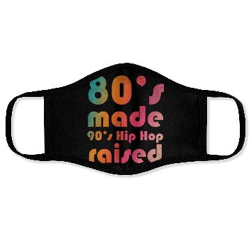 Discover 80's made 90's Hip Hop raised Face Masks