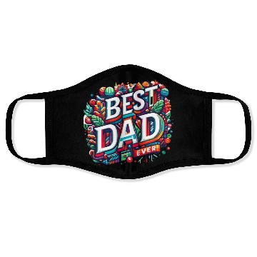 Discover Best dad ever Face Masks