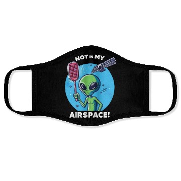 Discover Alien data protection: "Not in my airspace!" Face Masks