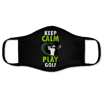Discover KEEP CALM PLAY GOLF Face Masks