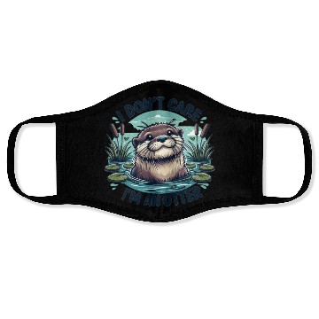 Discover I Don't Care, I'm An Otter. - Cute Otter Face Masks