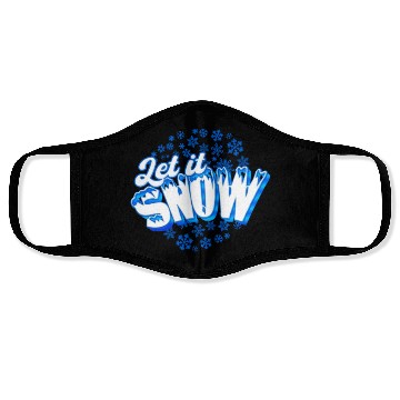 Discover Let it Snow - Snow Face Masks