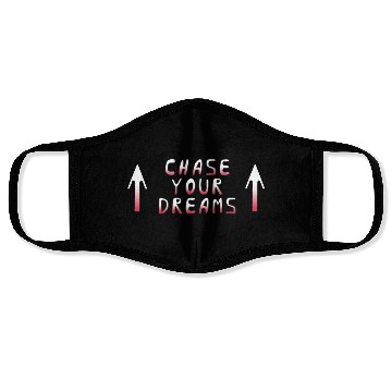 Discover Chase your dreams red color text Face Masks