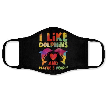 Discover Dolphin Watercolor I Like Dolphins Face Masks