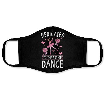 Discover Ballet Ballerina Dance Dancer Dancing Ballet Gift Face Masks