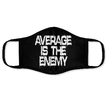 Discover Average Is The Enemy Training Workout Running Gym Face Masks