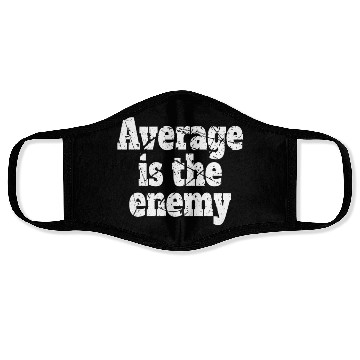 Discover Average Is The Enemy Training Workout Running Gym Face Masks