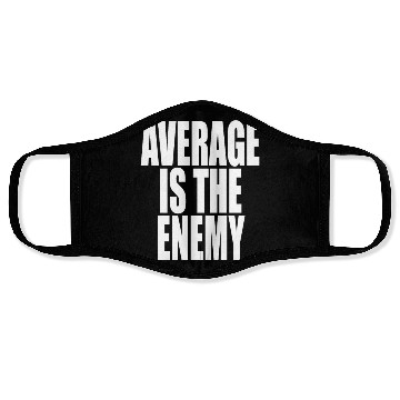 Discover Average Is The Enemy Training Workout Running Gym Face Masks