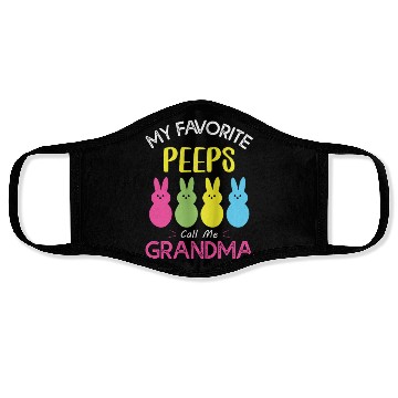Discover My Favorite Peeps Call Me Grandma Face Masks