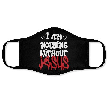 Discover I Am Nothing Without Jesus Christian Chrismas Face Masks