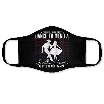 Discover Square Dancing Dance To Feel Good Western Dancing Face Masks