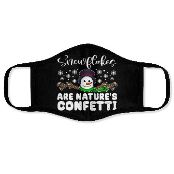 Discover Snowman Snowflakes are Natures Confetti Face Masks