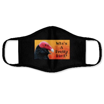 Discover Who's A Pretty Bird? - Birder Humor Face Masks