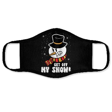 Discover Snowman Angry Get Off my Snow Winter Season Face Masks
