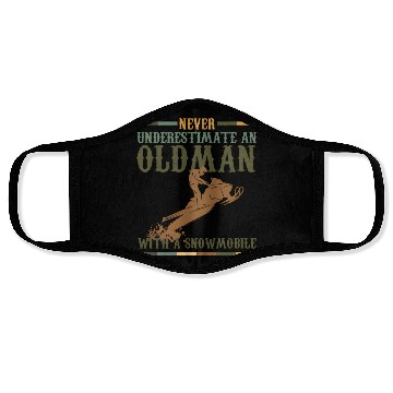 Discover Pun Never Underestimate An Old With A Snowmobile Face Masks