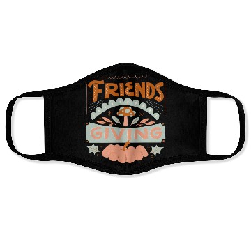 Discover FRIENDS GIVING Face Masks