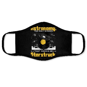 Discover Astronomy: The science that makes me starstruck. Face Masks