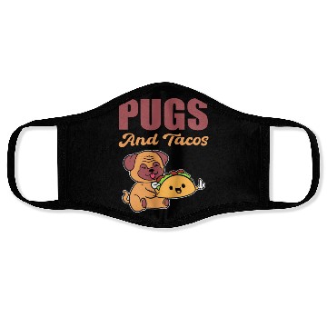 Discover Pugs and Tacos Hispanic Gift Face Masks