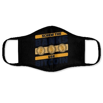 Discover Screw The Banks Use Bitcoin Blockchains Crypto Face Masks