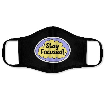 Discover Inspirational Quote Stay Focused On Your Goals. Face Masks