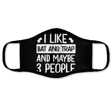Discover I Like Bat and Trap and Maybe 3 People Player Face Masks
