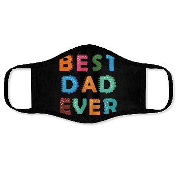 Discover Best Dad Ever Face Masks