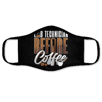 Discover Lab Technician Before Coffee Medical Coffee Lover Face Masks