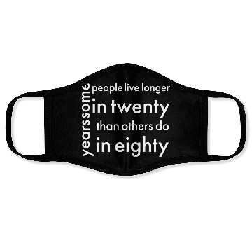 Discover doctor who quotes ,some people live longer Face Masks