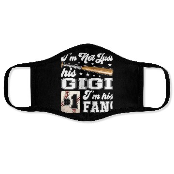 Discover I'M Not Just His Gigi I'M His Number One Fan Baseb Face Masks